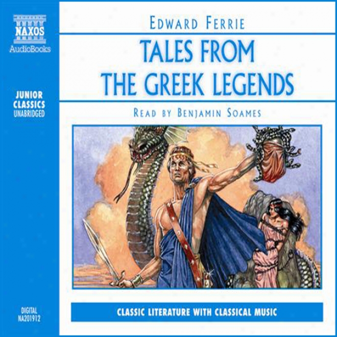 Tales From The Greek Legends (unabridged)