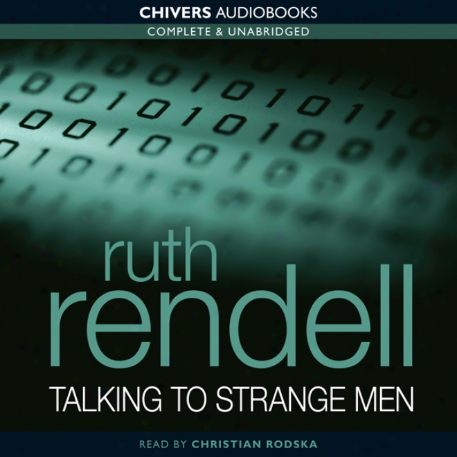 Talking To Strange Men (unabridged)