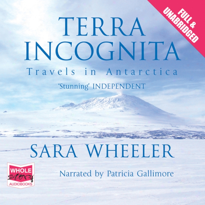 Terra Incogntia (unabridged)