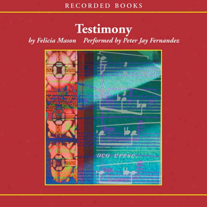 Testimony (unabridged)