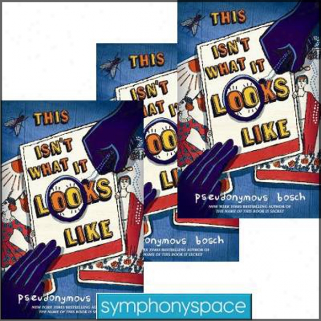 Thalia Kids' Book Club: Psudonymous Bosch's This Isn't What It Looks Like