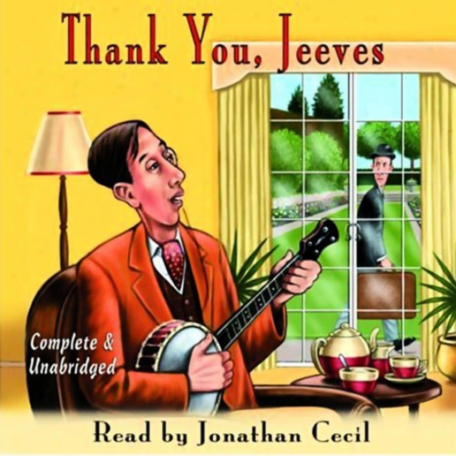 Thank You, Jeeves (unabridged)