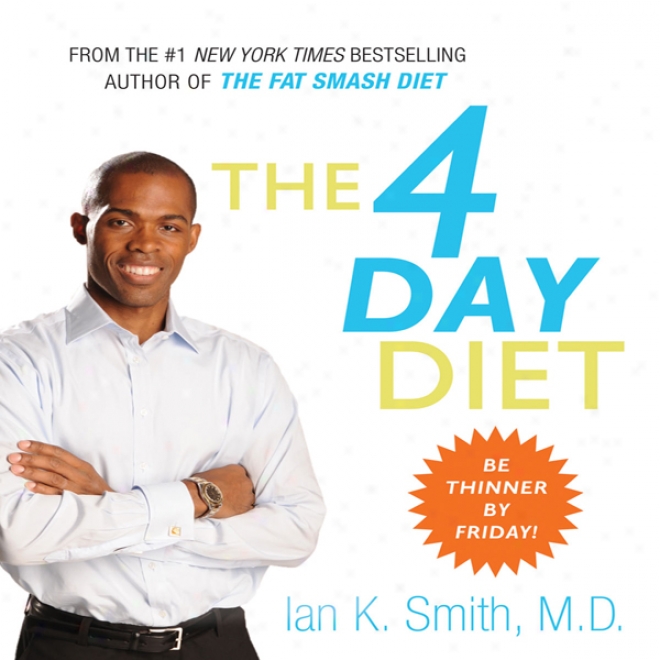 The 4 Day Diet (unabridged)