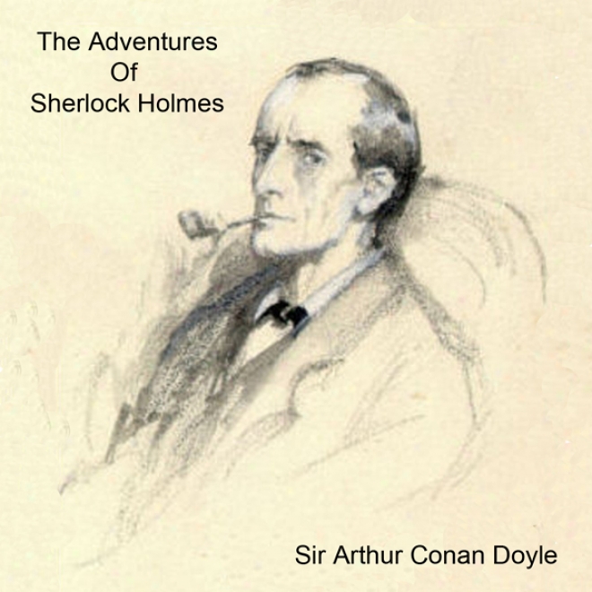 The Adventures Of Sherlock Holmes (unabridged)