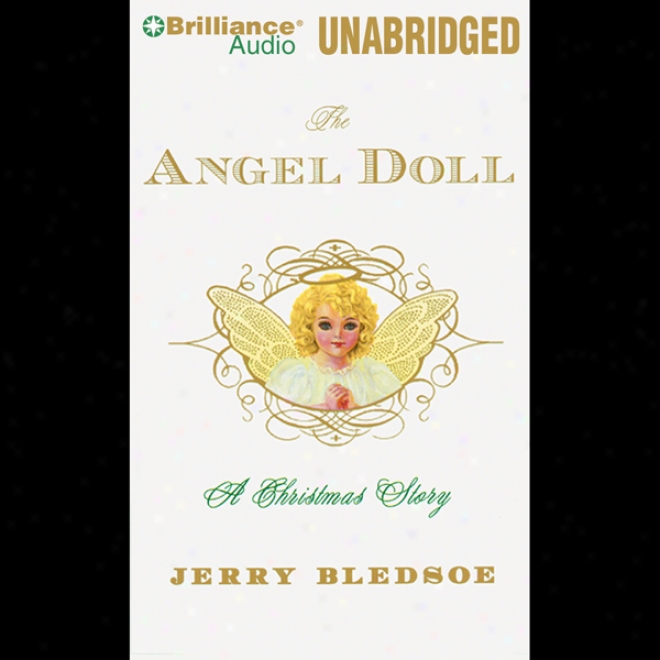 The Angel Doll: A Christmas Story (unabridged)