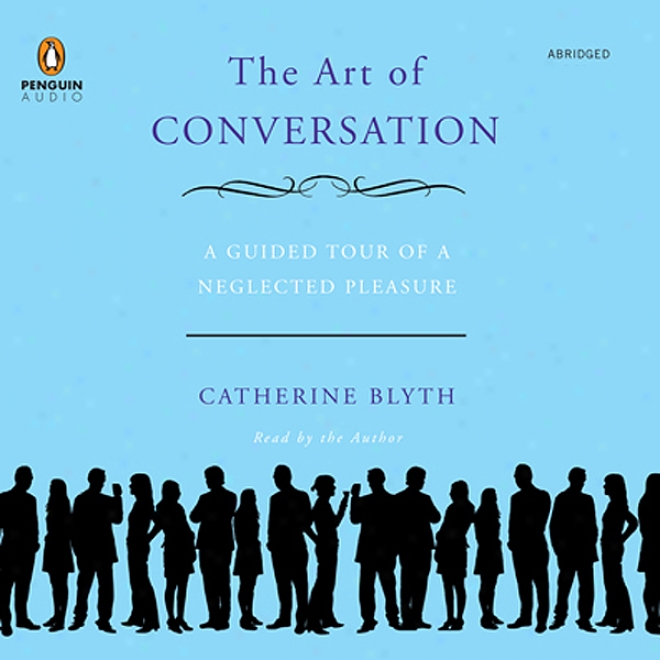 The Art Of Conversatlon