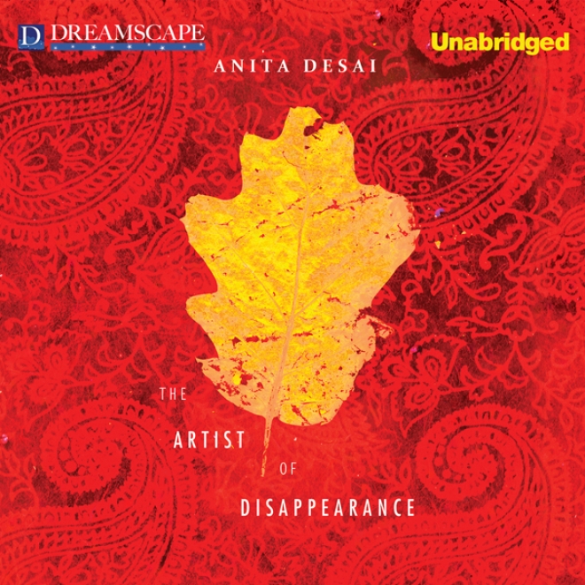 The Artist Of Disappearance (unabridged)