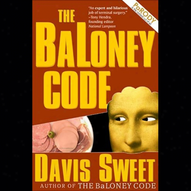 The Baloney Code (unabridged)