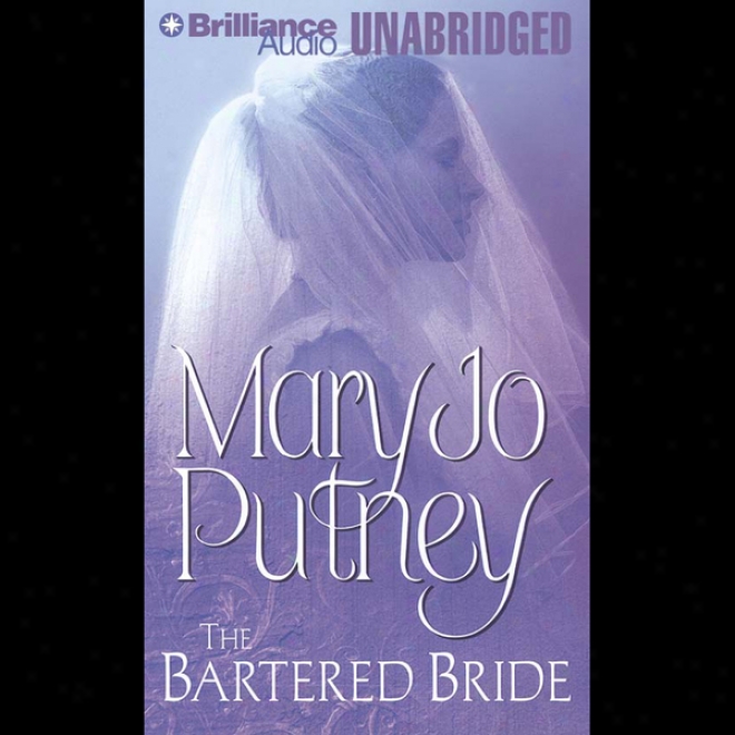 The Bartered Bride (unabridged)