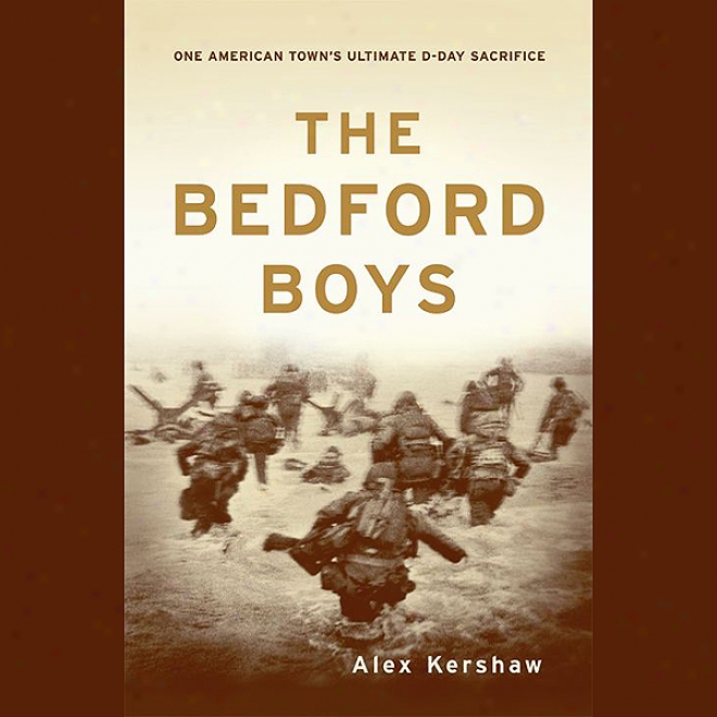 The Bedford Boys (unabridged)