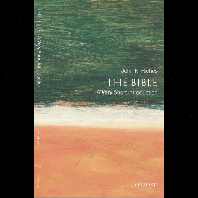 The Bible: A Very Short Introduction (unabridged)