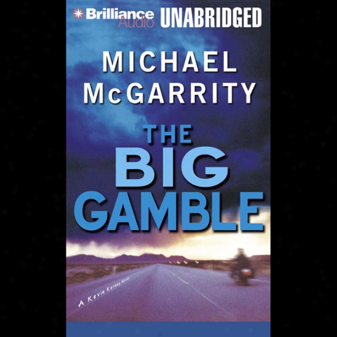 The Big Gamble (unabridged)