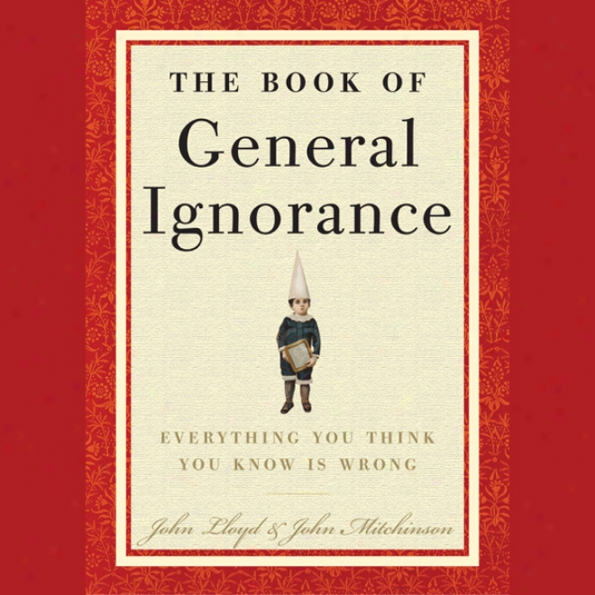 The Book Of General Illiteracy (unabridged)