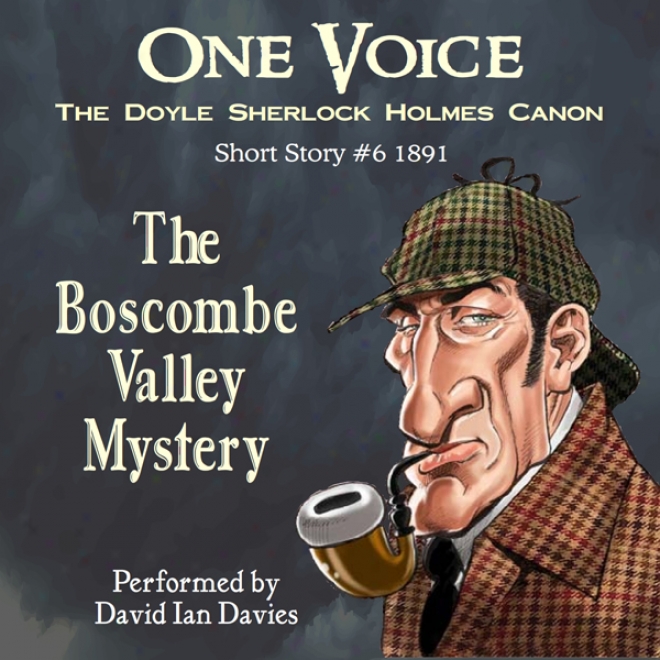 The Boscombe Valley Mystery (unabridged)
