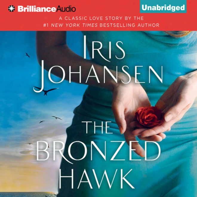 The Bronzed Hawk (unabridged)