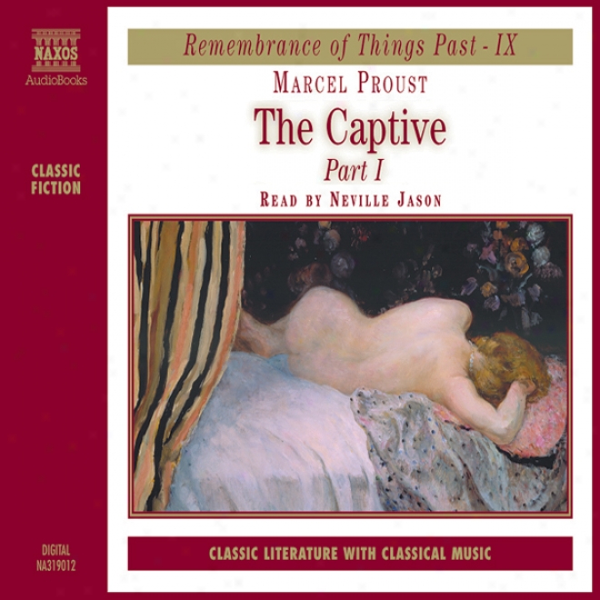 The Captive, Volume I