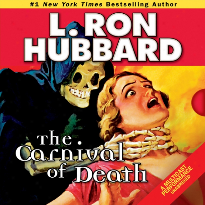 The Carnival Of Death (unabridged)