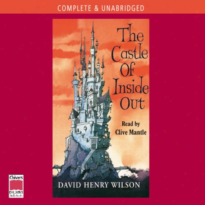 The Caqtle Of Inside Out (unabridged)