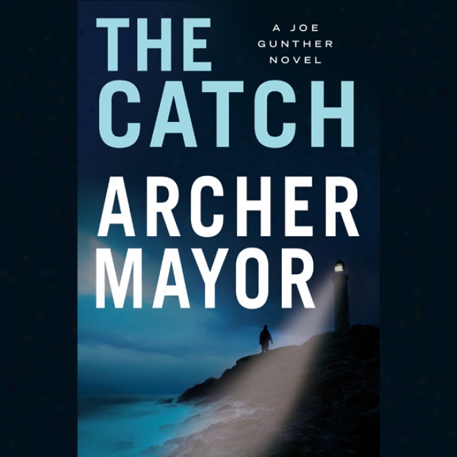 The Catch (unabridged)