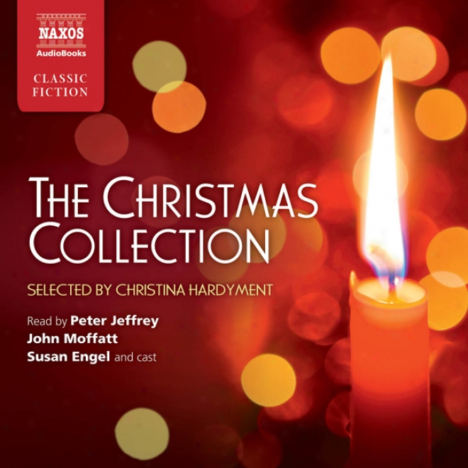 The Christma Assemblage (unabridged Selections)