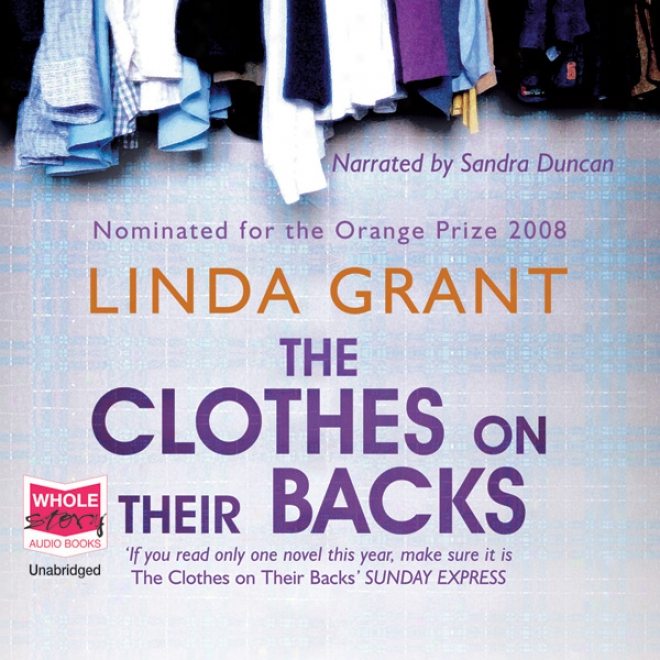 The Clothes On Their Backs (unabridged)