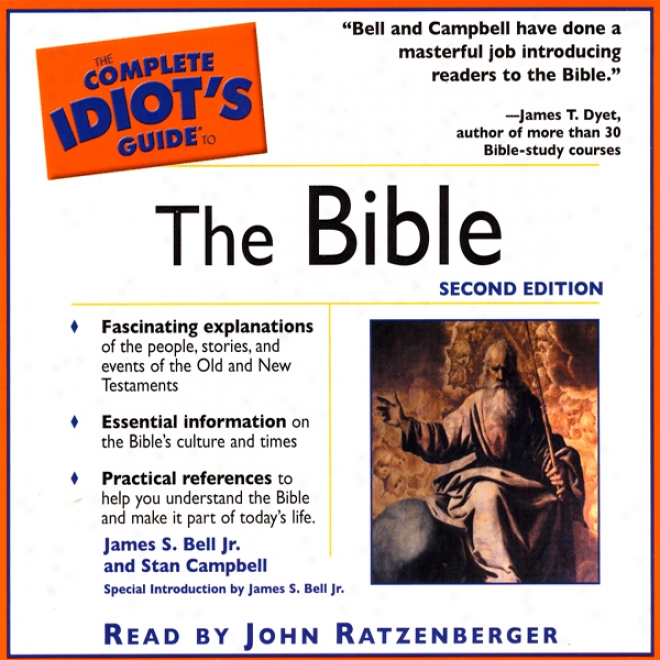 The Complete Idiot's Guide To The Bible