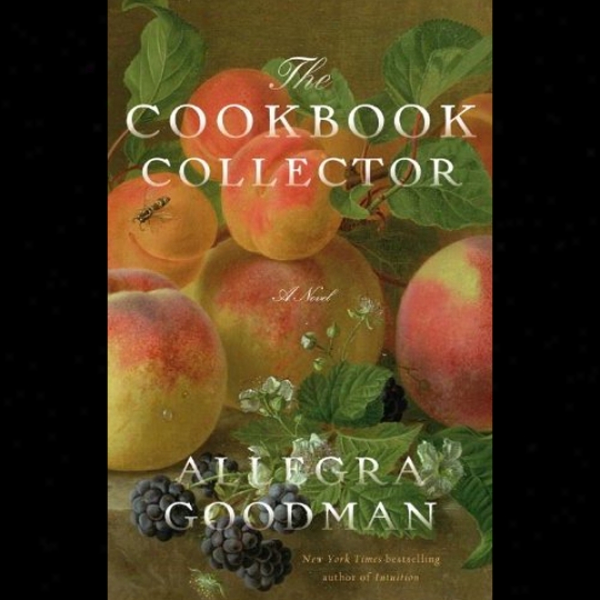 The Cookbook Collector: A Novel (unabridged)