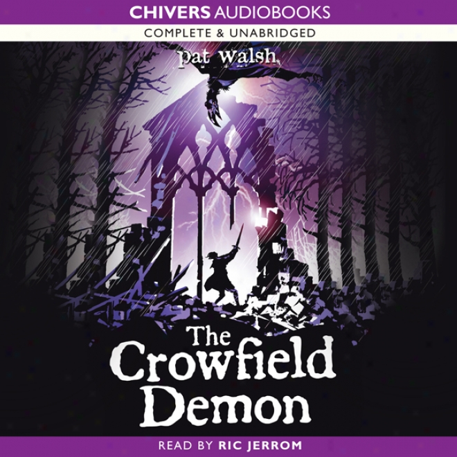 The Crowfield Demon (unabridged)