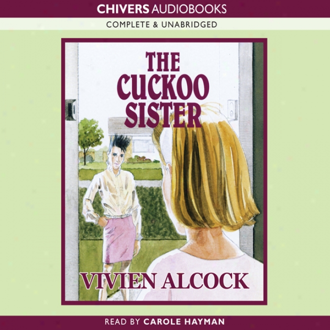 The Cuckoo Sister (unabridged)