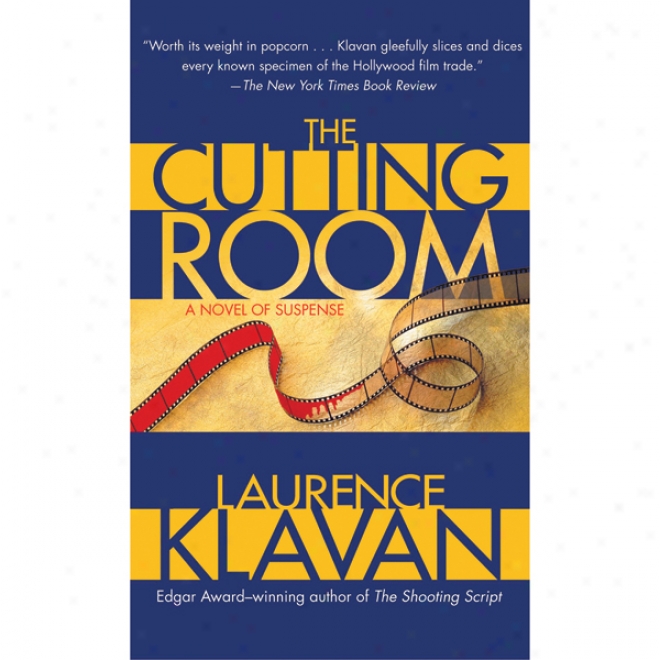 The Cutting Room: A Novel Of Suspense (unabridged)