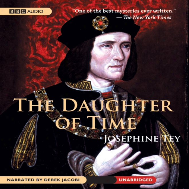 The Daughter Of Time (unabridged)