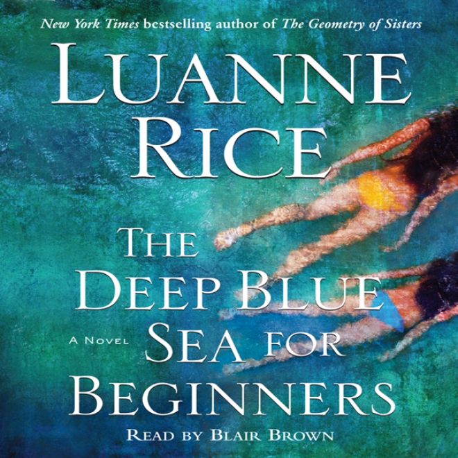 The Deep Blue Sea For Beginners (unabridged)
