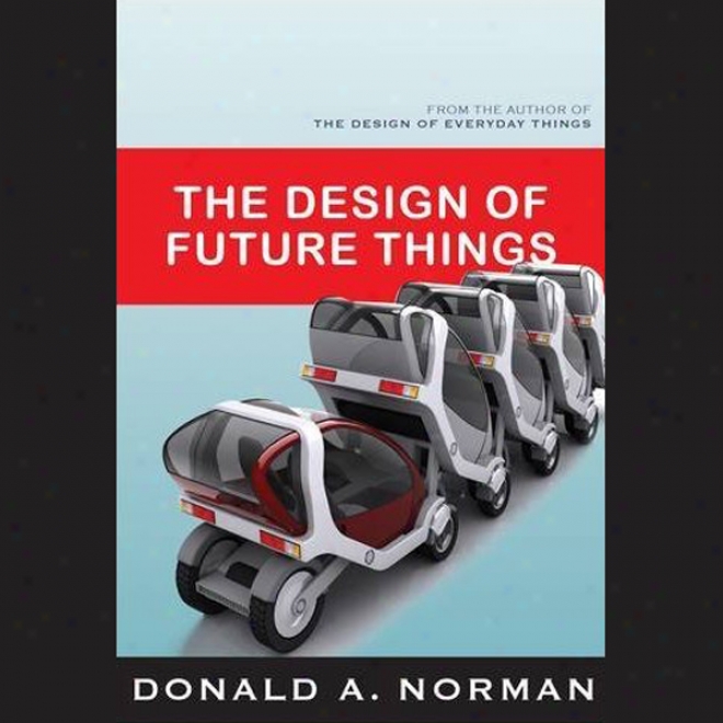 The Purpose Of Future Things (unabridged)