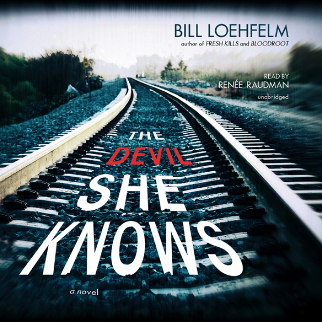 The Devil She Knows (unabridged)
