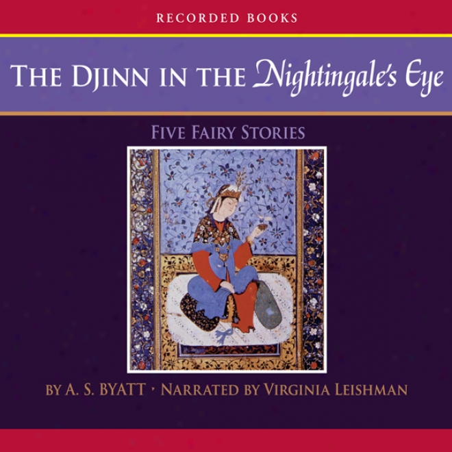 The Djinn In The Nightingale's Eye (unabridged)