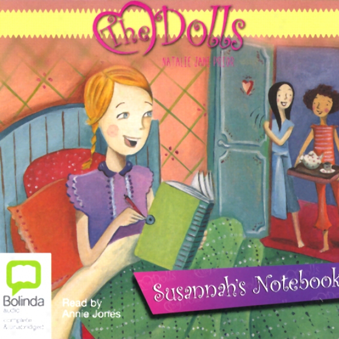 The Dolls: Susannah's Notebook (unabridged)