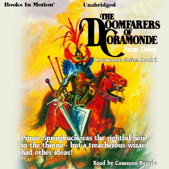 The Doomfarers Of Cramonde: Coramonde Series, Book 1 (unabridged)