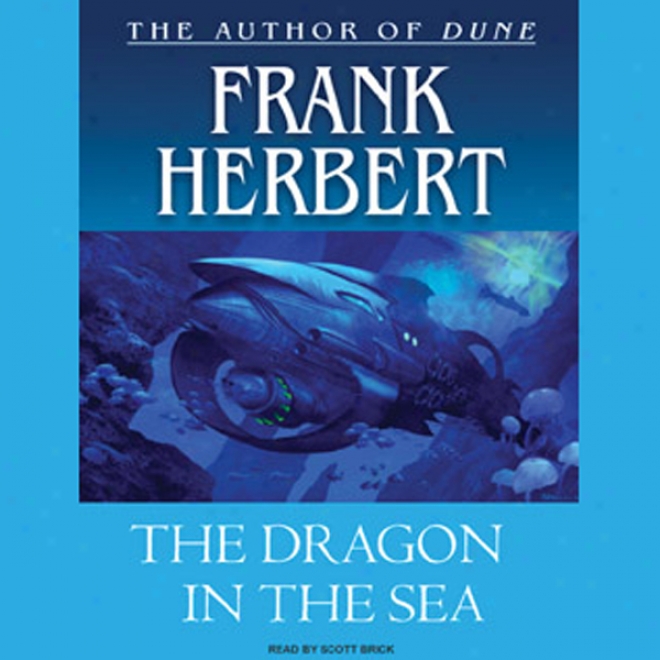 The Dragon In The Sea (unabridged)