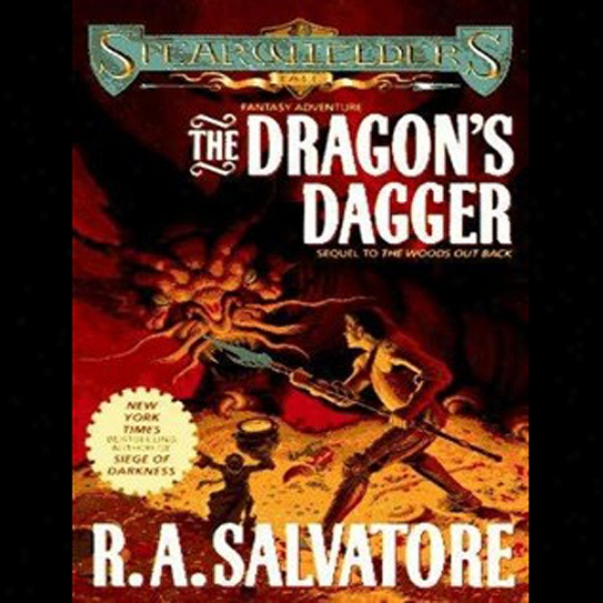 The Dragon's Dagger: Spearwielder's Tale (unabridged)