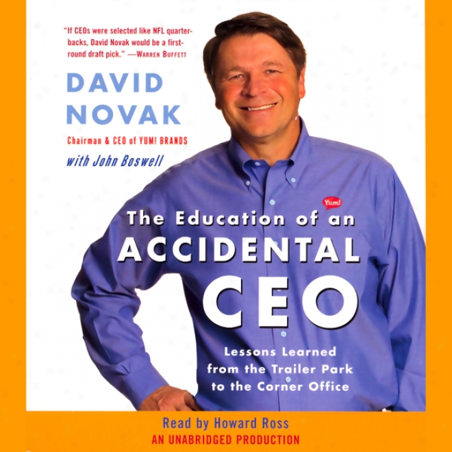 The Education Of An Accidental Ceo (unabridged)