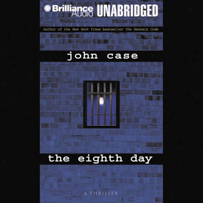 Thee Eighth Day (unabridged)