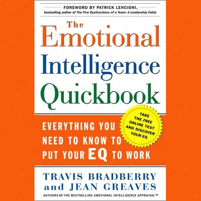 The Emotional Intelligence Quick Book (unabridged)