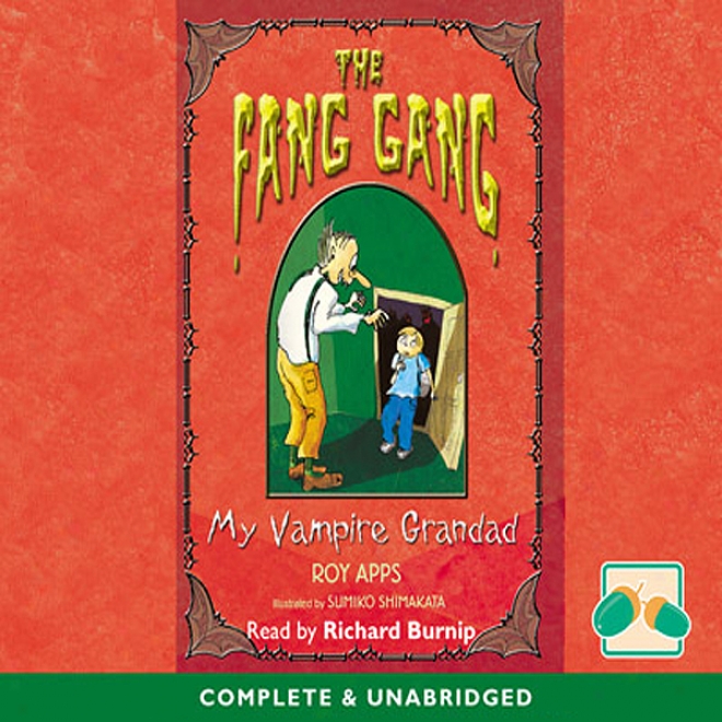 The Claw Gang:M yV ampire Grandad (unabridged)