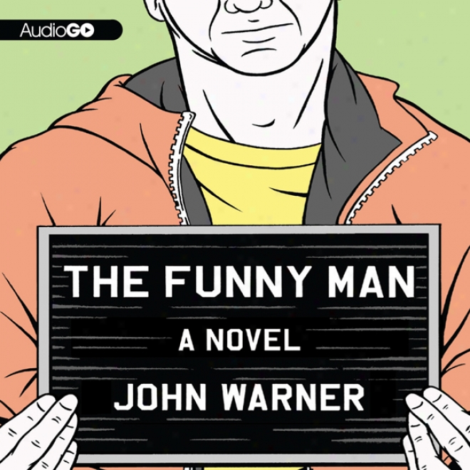 The Comical Man: A Novel (unabridged)