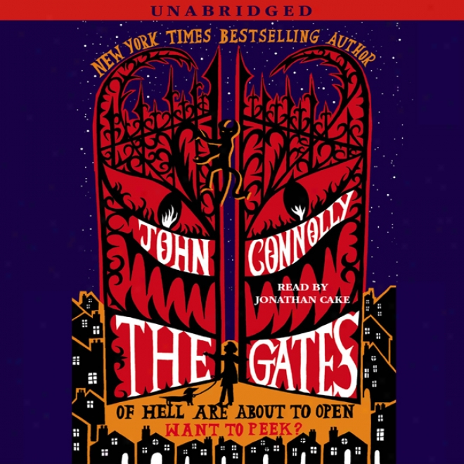 The Gates: A Novel (unabridged)