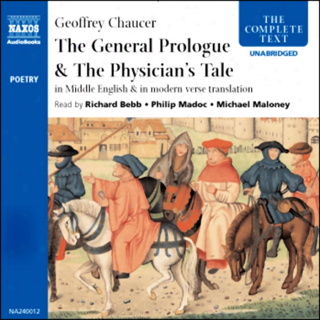 The General Prologue And The Physician's Tale (unabridged)