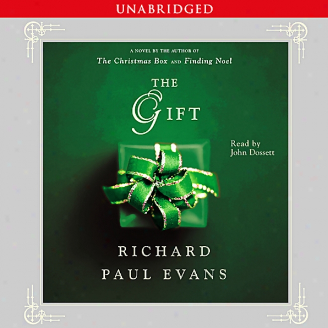 The Gift: A Nove (unabridged)