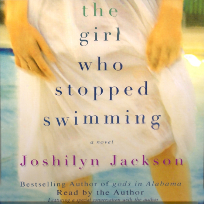 The Girl Who Stopped Swimming (unabridged)