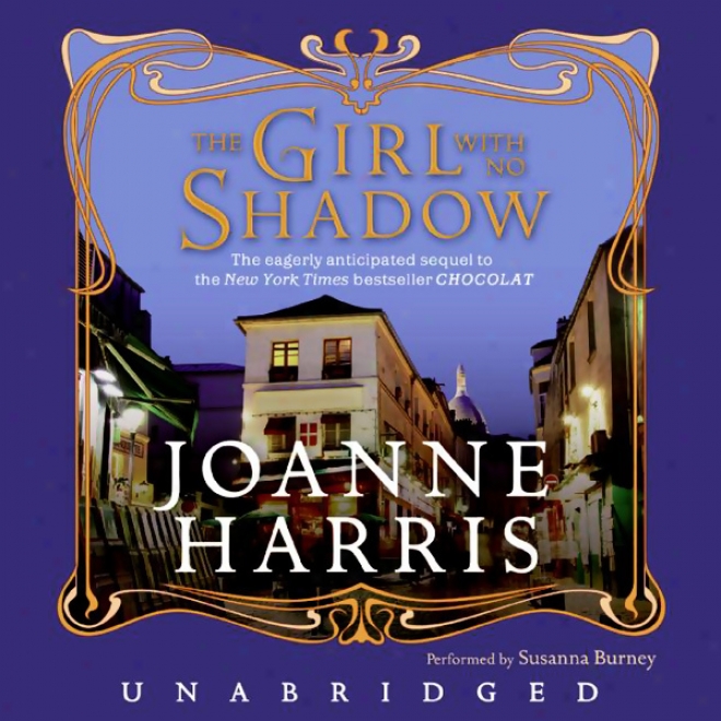 The Girl With No Shadow (unabridged)