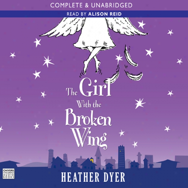 The Lass With The Broken Wing (unabridged)